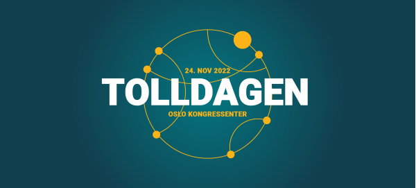 Tolldagen 24. november i Oslo Kongressenter | Tolletaten